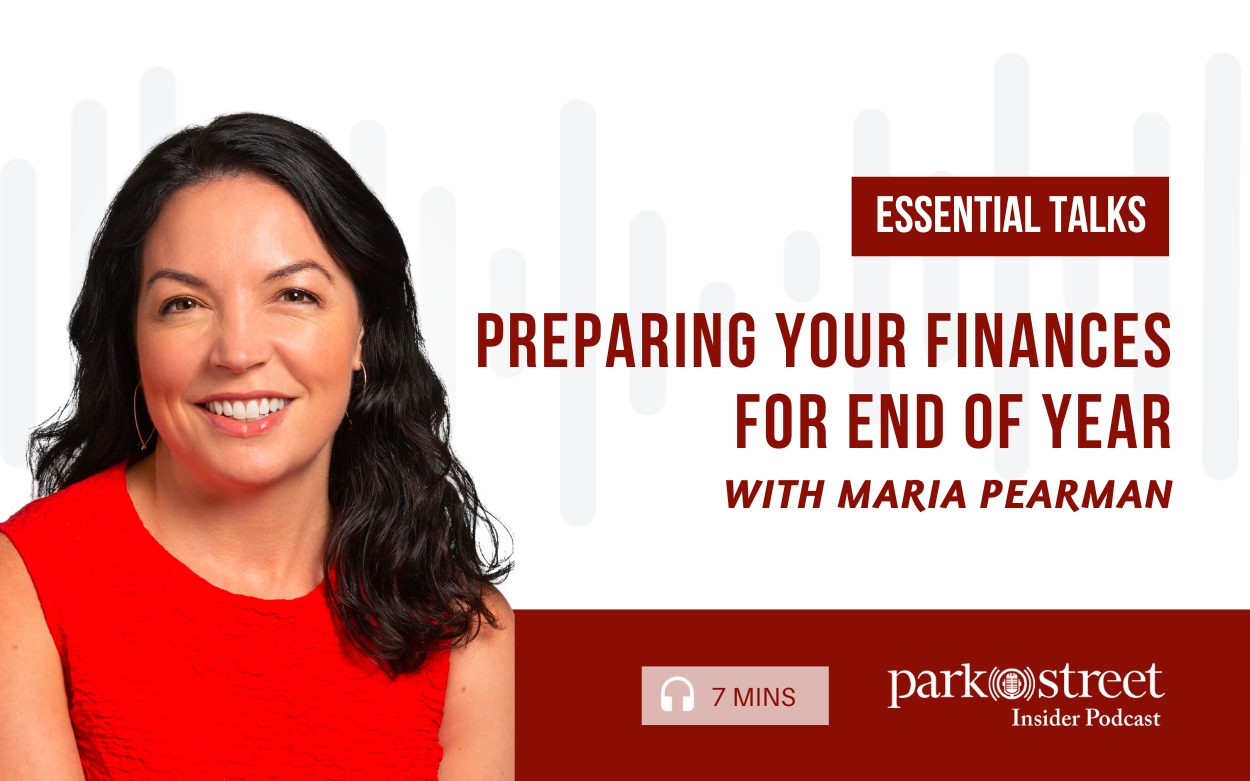 Essential Talks— Preparing Your Finances For Year End - Park Street Imports